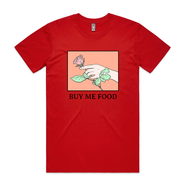 Buy Me Food Tee