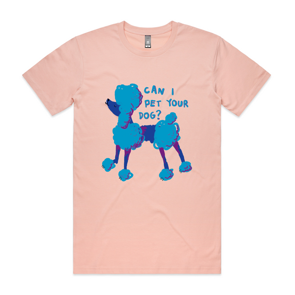 Can I Pet Your Dog Tee