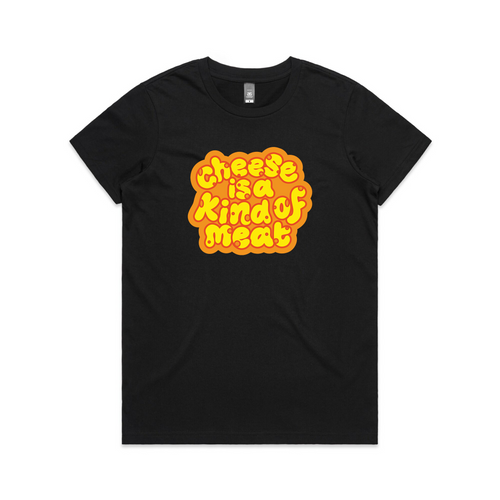 Cheese Is A Kind of Meat Tee by Lonely Kids Club. All clothing from our T-shirts to our shorts and hoodies are ethically made, and printed packed and shipped from Sydney.