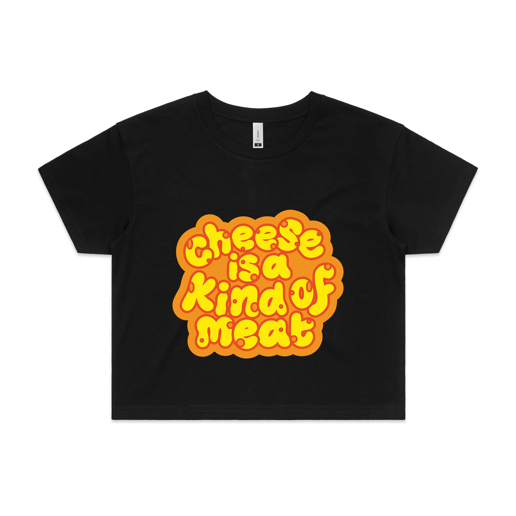 Cheese Is A Kind of Meat Tee