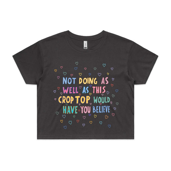 Not Doing As Well Crop Tee