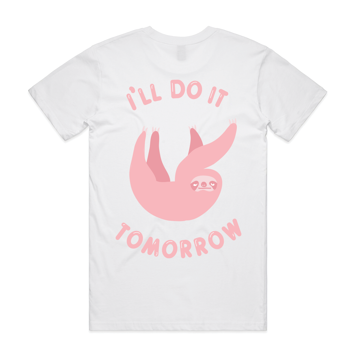 Do It Tomorrow Tee