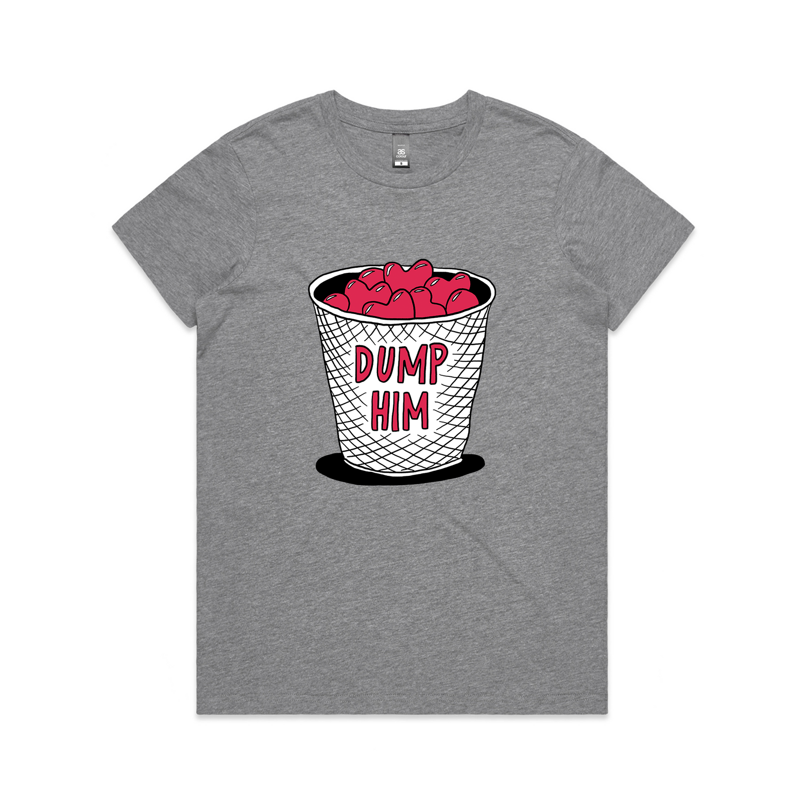 Dump Him Tee