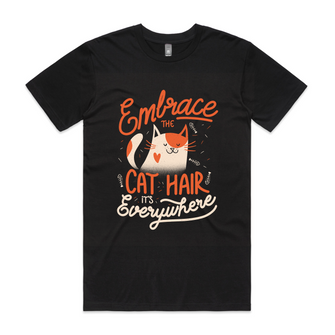 Embrace The Cat Hair Tee