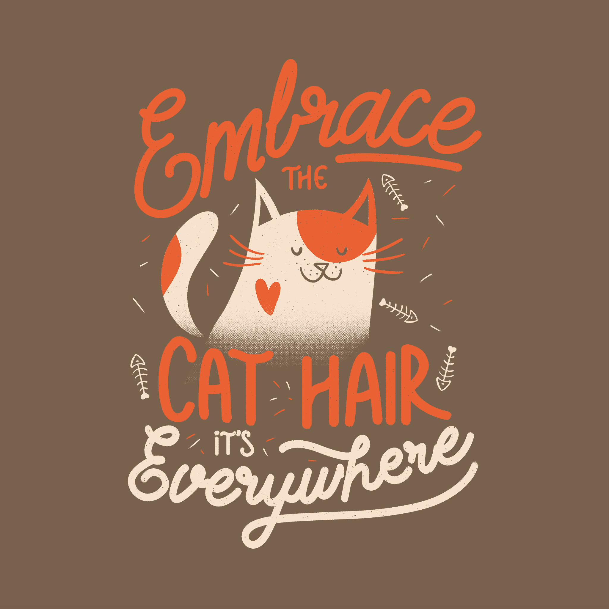 Embrace The Cat Hair Tee