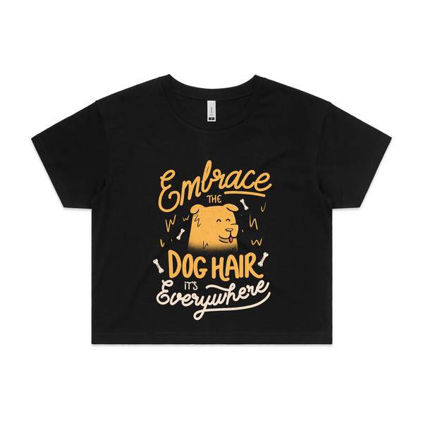 Embrace The Dog Hair Tee