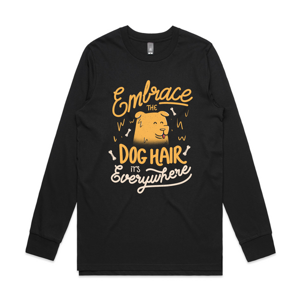 Embrace The Dog Hair Tee