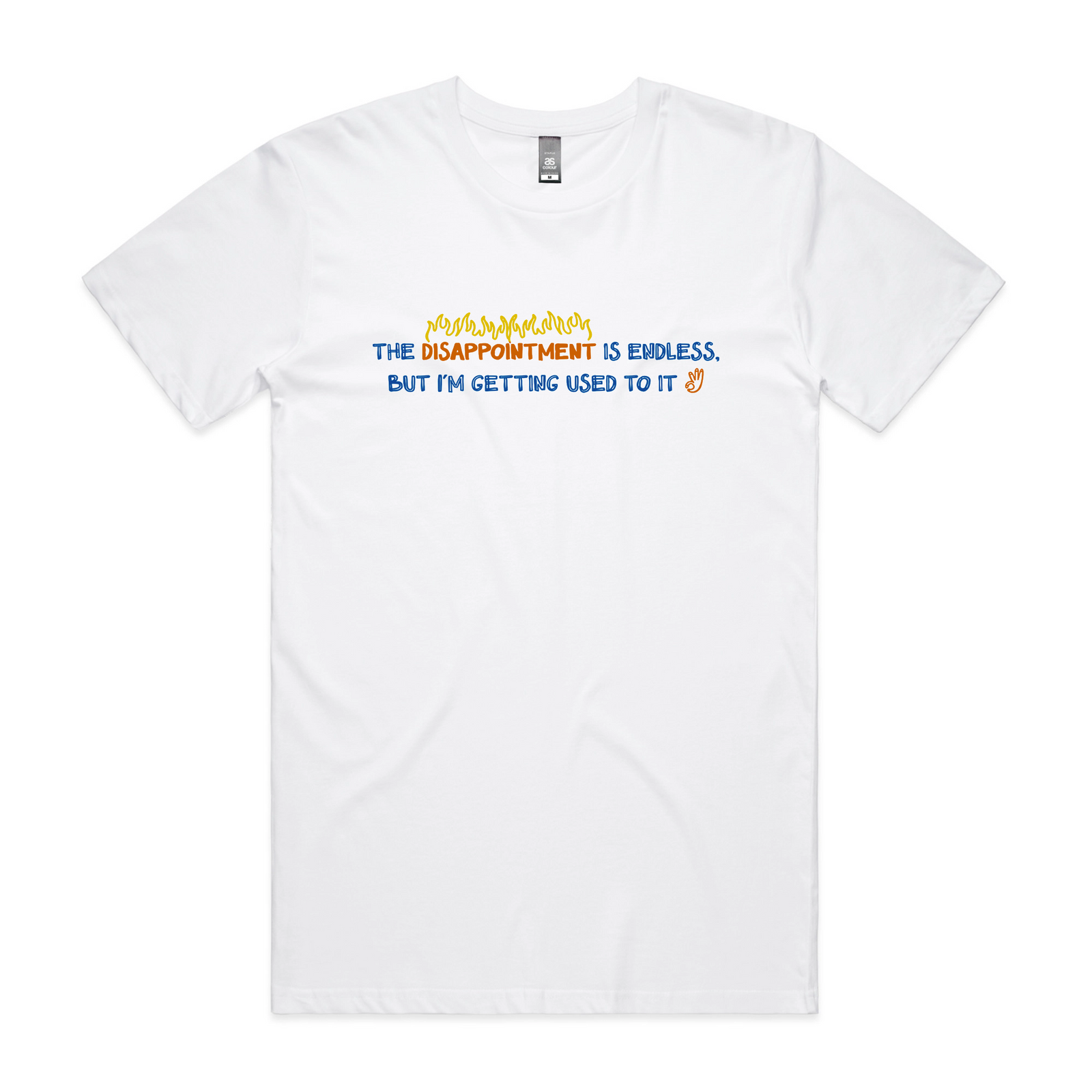 Endless Disappointment Tee