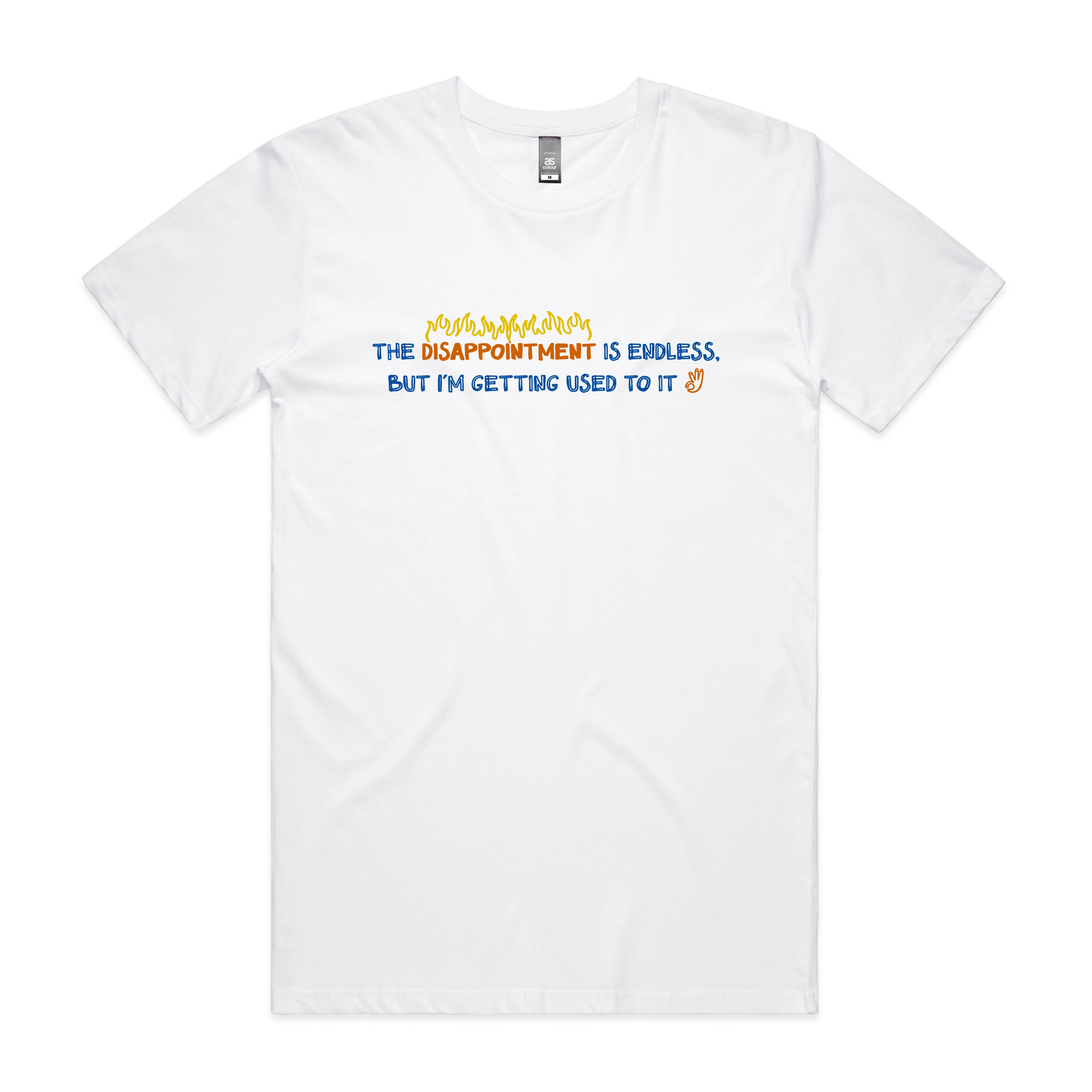 Endless Disappointment Tee
