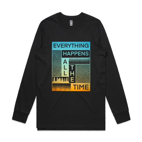 Everything Happens All The Time Tee by Lonely Kids Club. All clothing from our T-shirts to our shorts and hoodies are ethically made, and printed packed and shipped from Sydney.