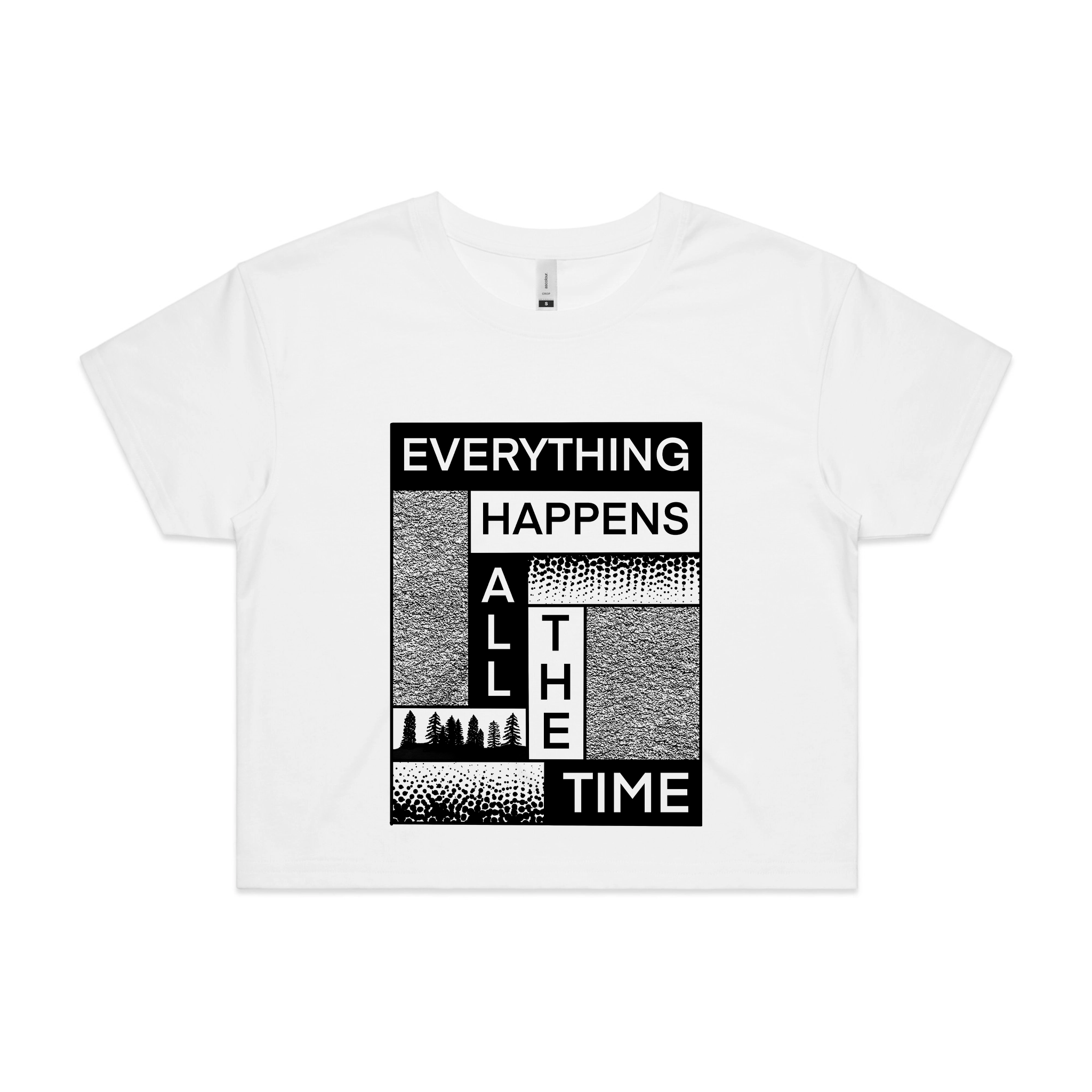 Everything Happens All The Time Tee