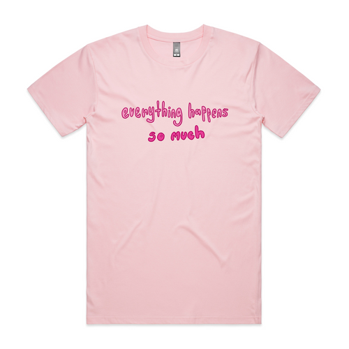 Everything Happens So Much Tee by Lonely Kids Club. All clothing from our T-shirts to our shorts and hoodies are ethically made, and printed packed and shipped from Sydney.