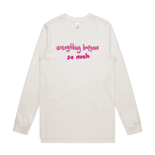 Everything Happens So Much Tee by Lonely Kids Club. All clothing from our T-shirts to our shorts and hoodies are ethically made, and printed packed and shipped from Sydney.