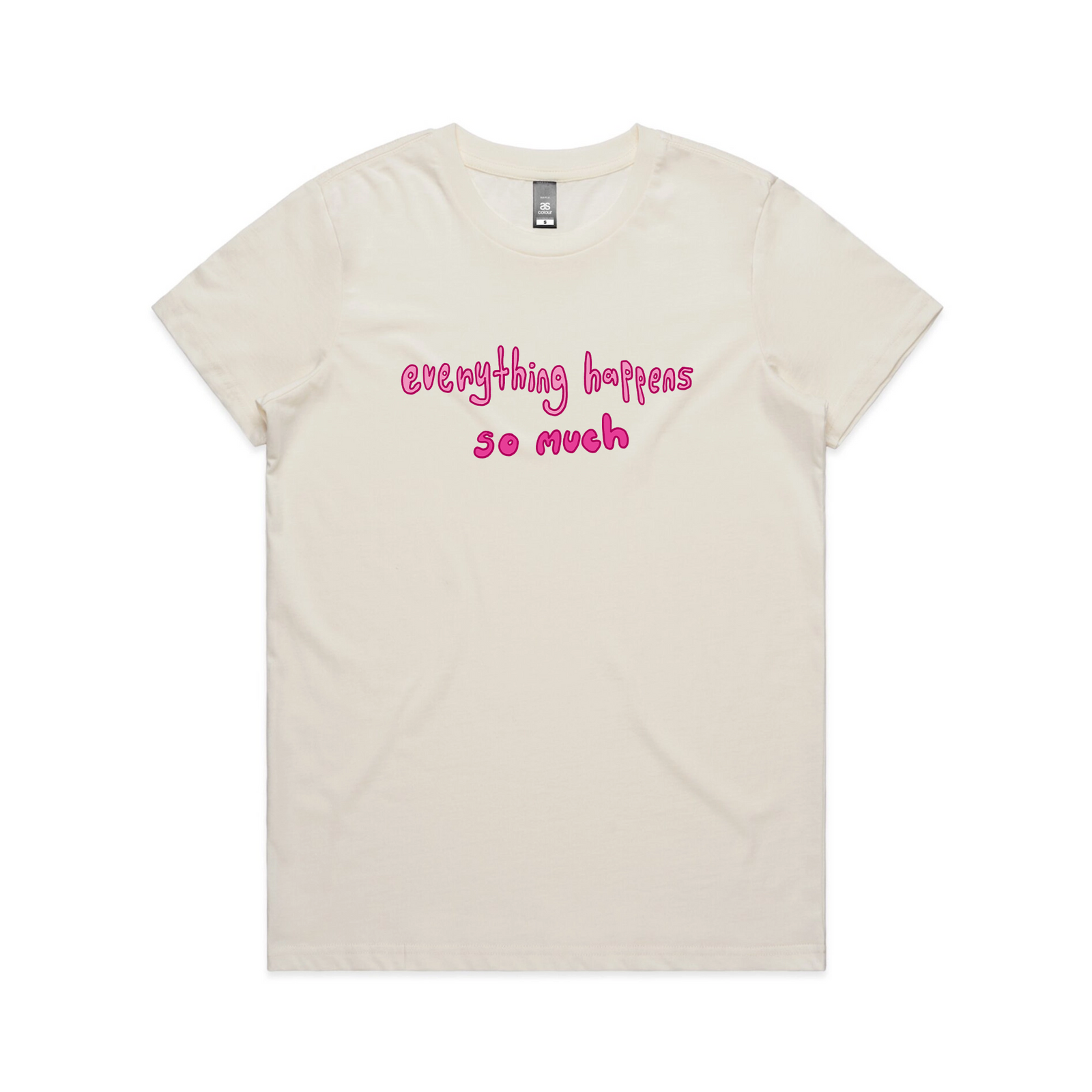 Everything Happens So Much Tee