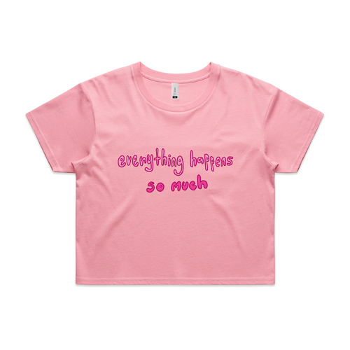 Everything Happens So Much Tee by Lonely Kids Club. All clothing from our T-shirts to our shorts and hoodies are ethically made, and printed packed and shipped from Sydney.