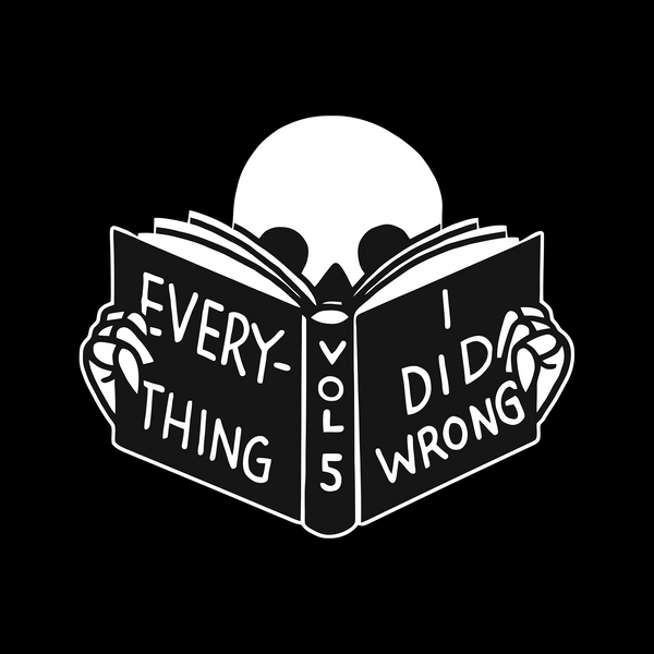 Everything I Did Wrong Tee