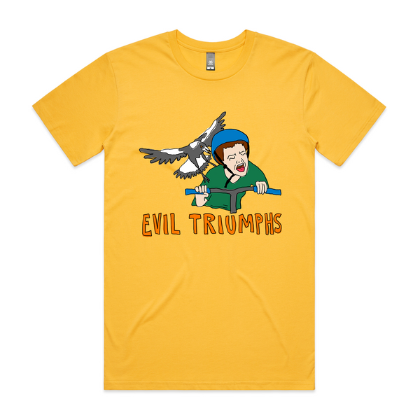 Evil Triumphs Tee