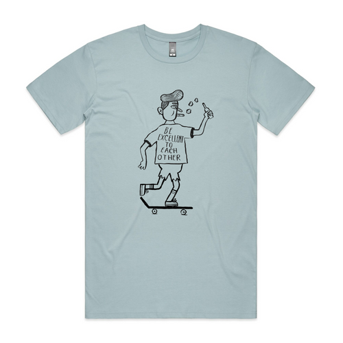 Failr Be Excellent Tee by Lonely Kids Club. All clothing from our T-shirts to our shorts and hoodies are ethically made, and printed packed and shipped from Sydney.