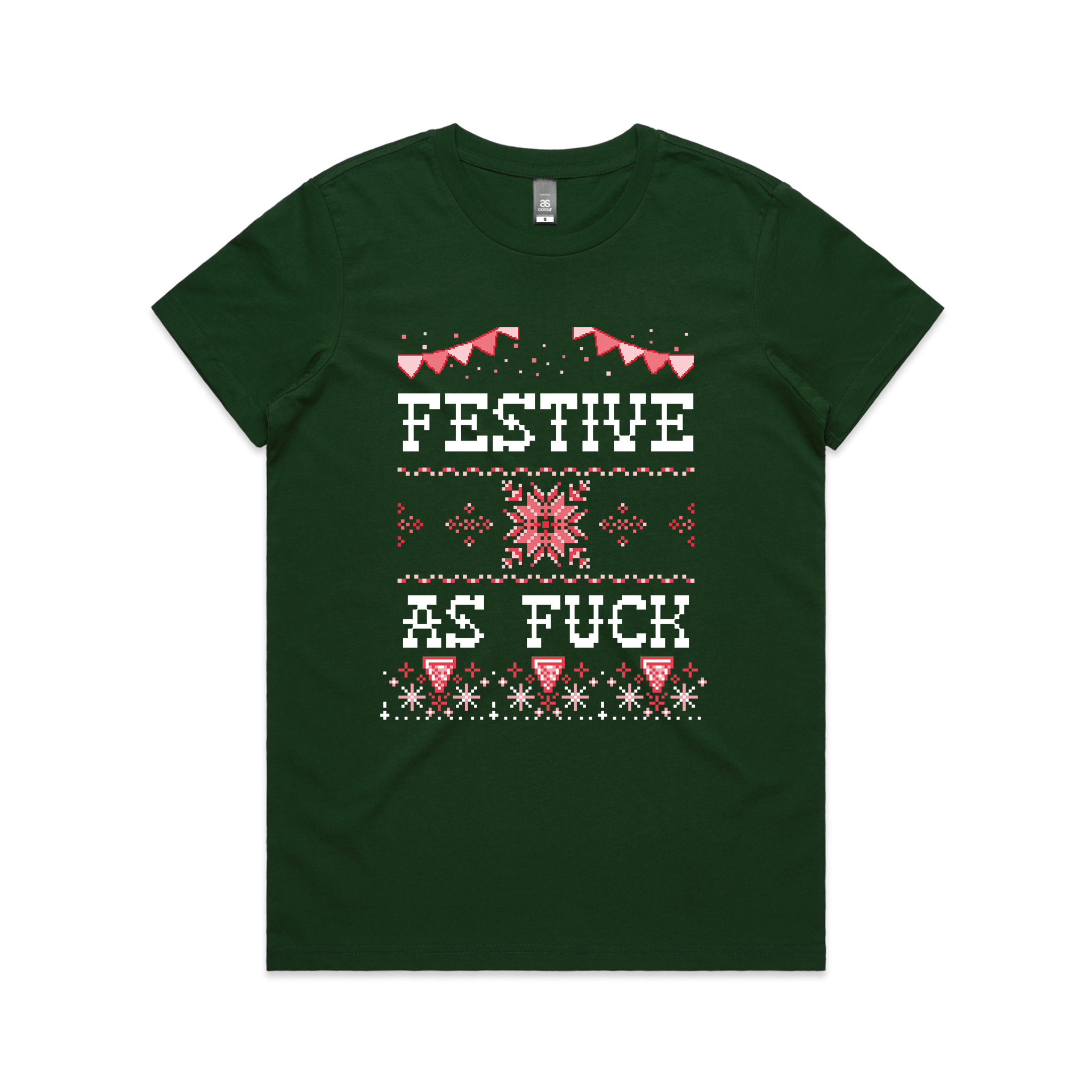 Festive As Fuck Tee