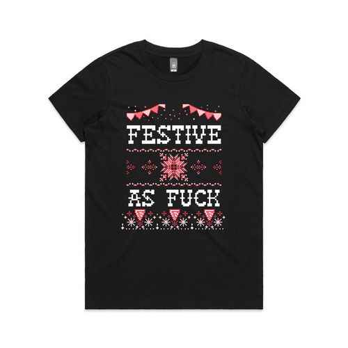 Festive As Fuck Tee by Lonely Kids Club. All clothing from our T-shirts to our shorts and hoodies are ethically made, and printed packed and shipped from Sydney.