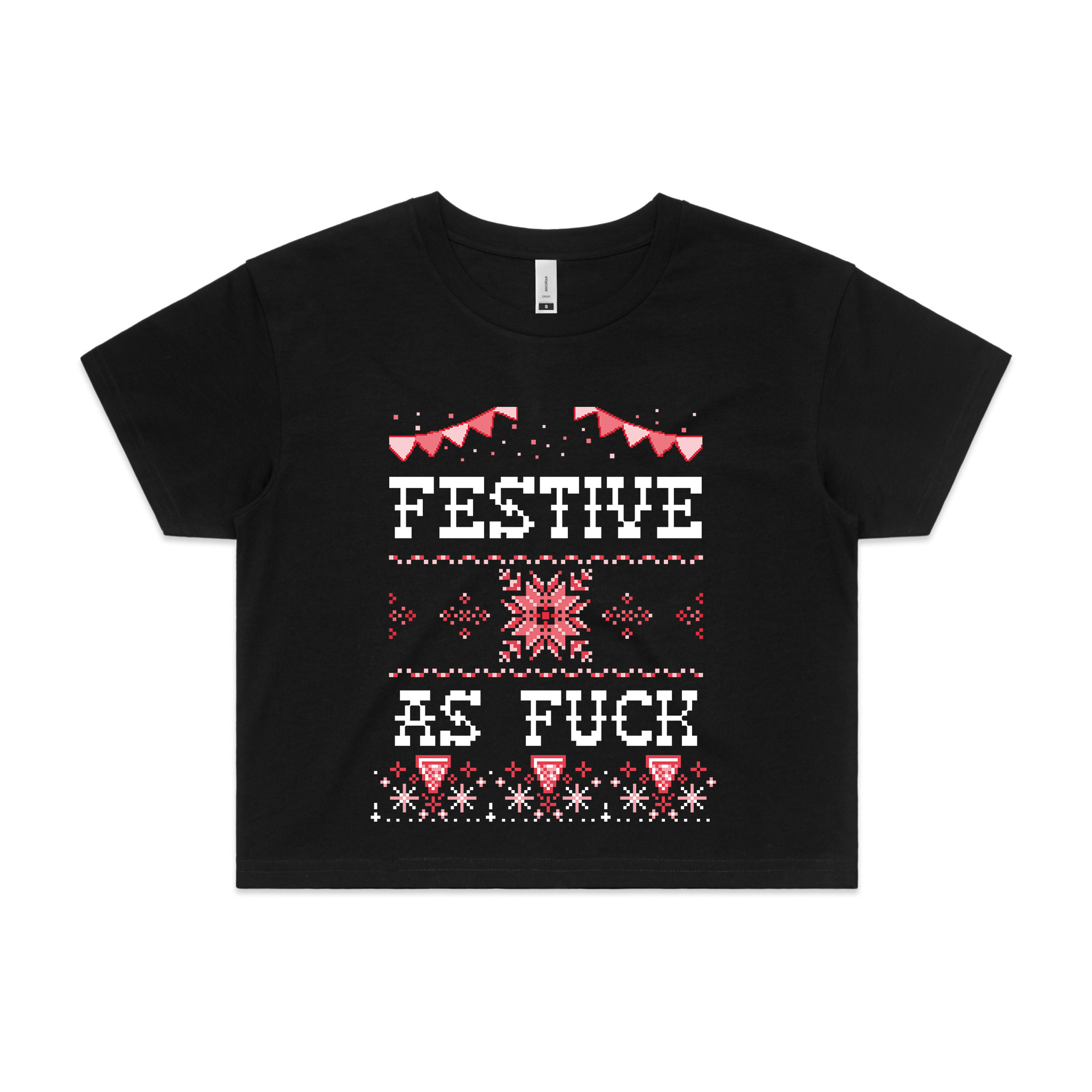 Festive As Fuck Tee