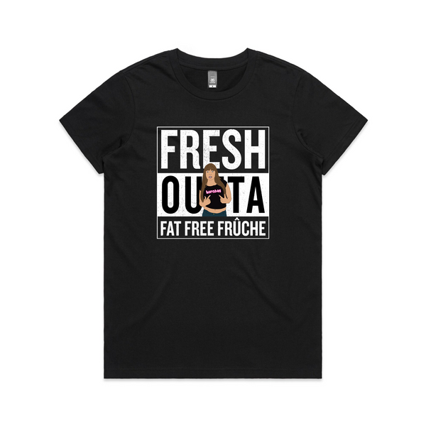 Fresh Outta Fruche Tee