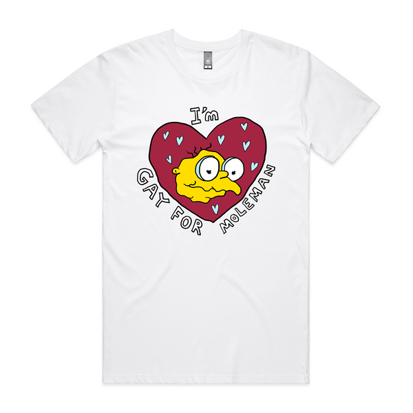 Gay For Moleman Tee