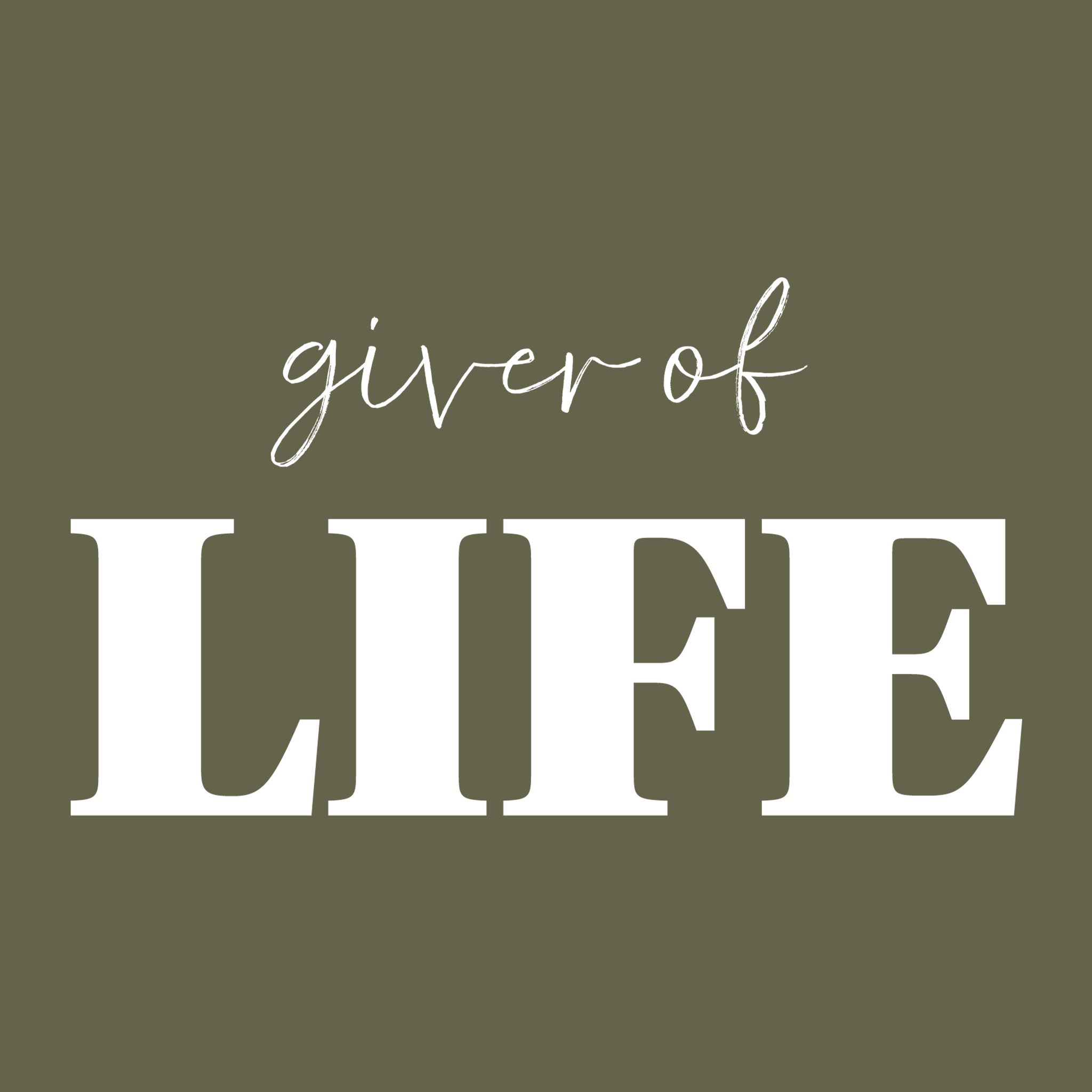 Giver Of Life Tee