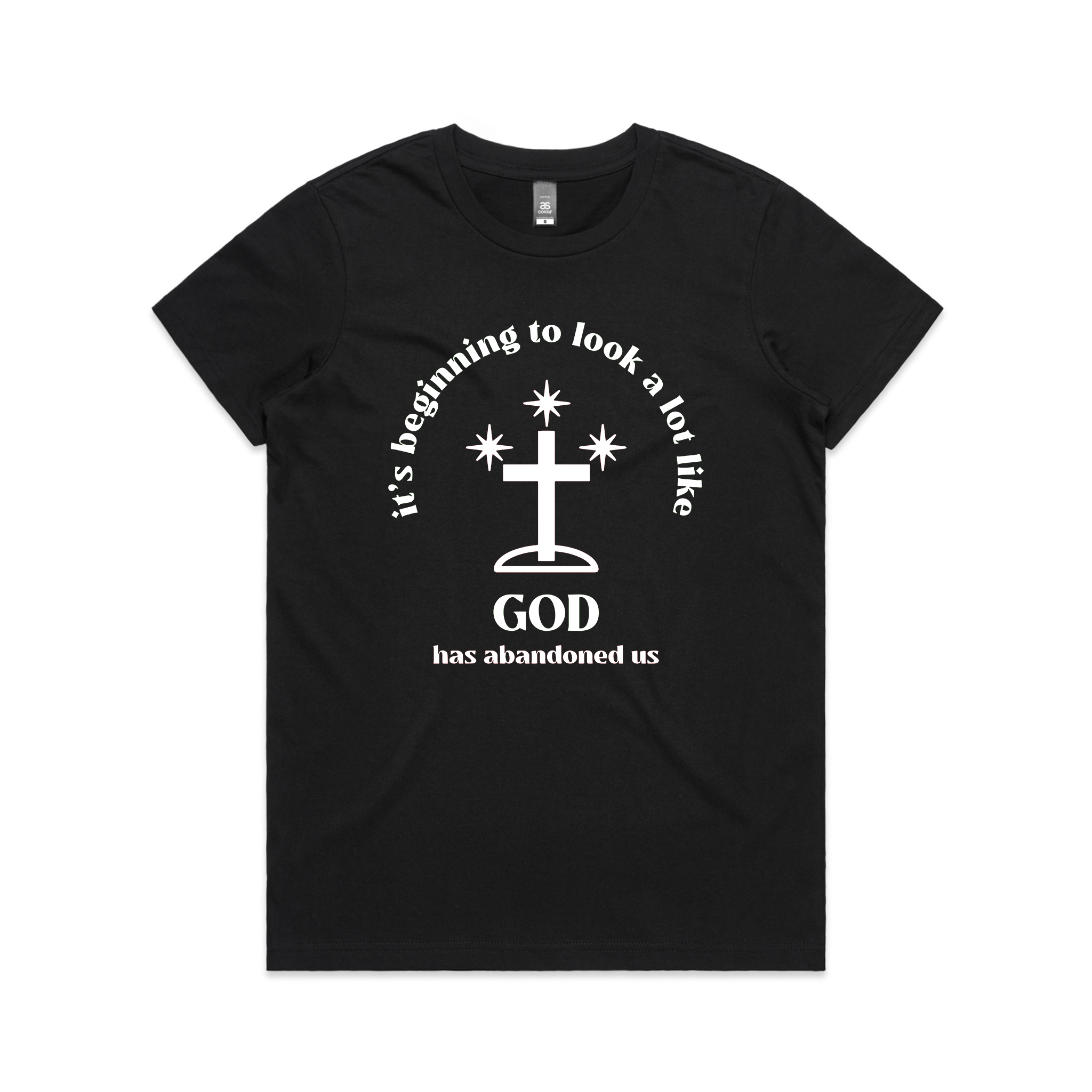 God Has Abandoned Us Tee