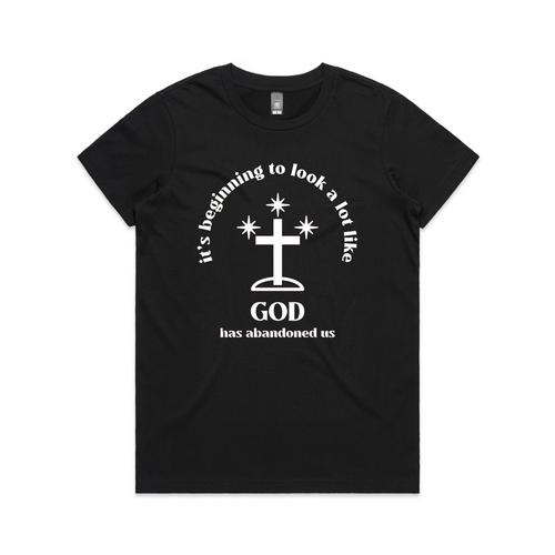 God Has Abandoned Us Tee by Lonely Kids Club. All clothing from our T-shirts to our shorts and hoodies are ethically made, and printed packed and shipped from Sydney.