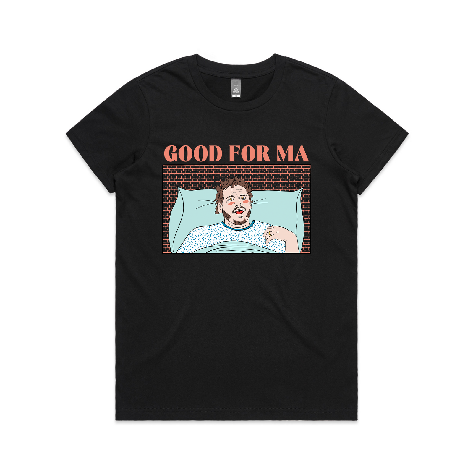 Good For Ma Tee