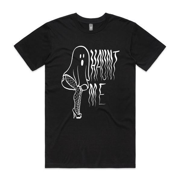 Haunt Me Tee