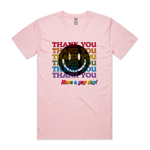 Have A Gay Day Tee by Lonely Kids Club. All clothing from our T-shirts to our shorts and hoodies are ethically made, and printed packed and shipped from Sydney.