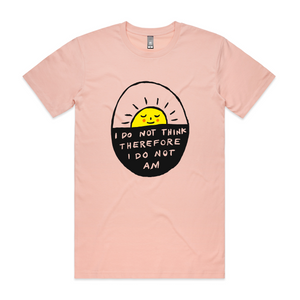 I Do Not Am Tee