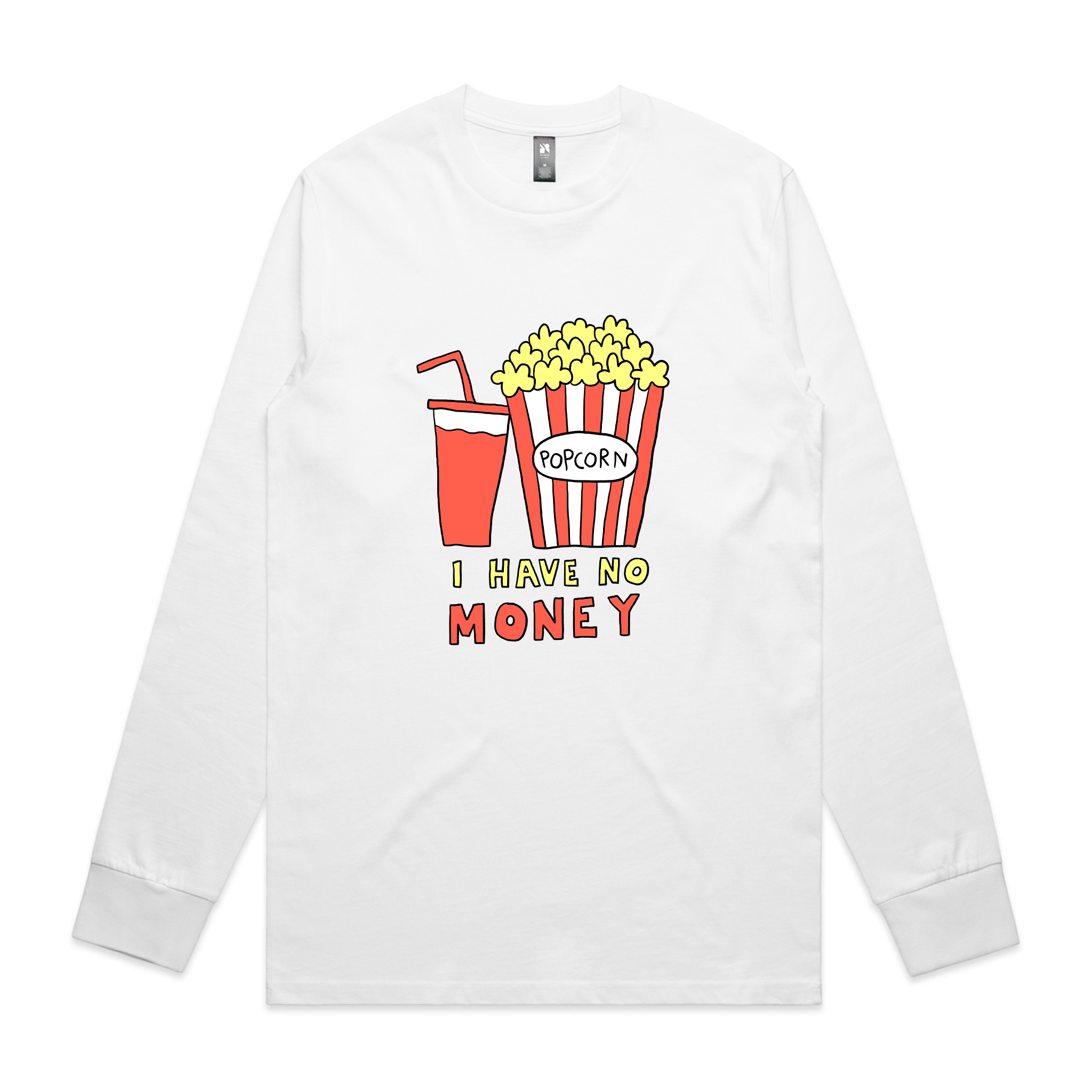 I Have No Money Tee