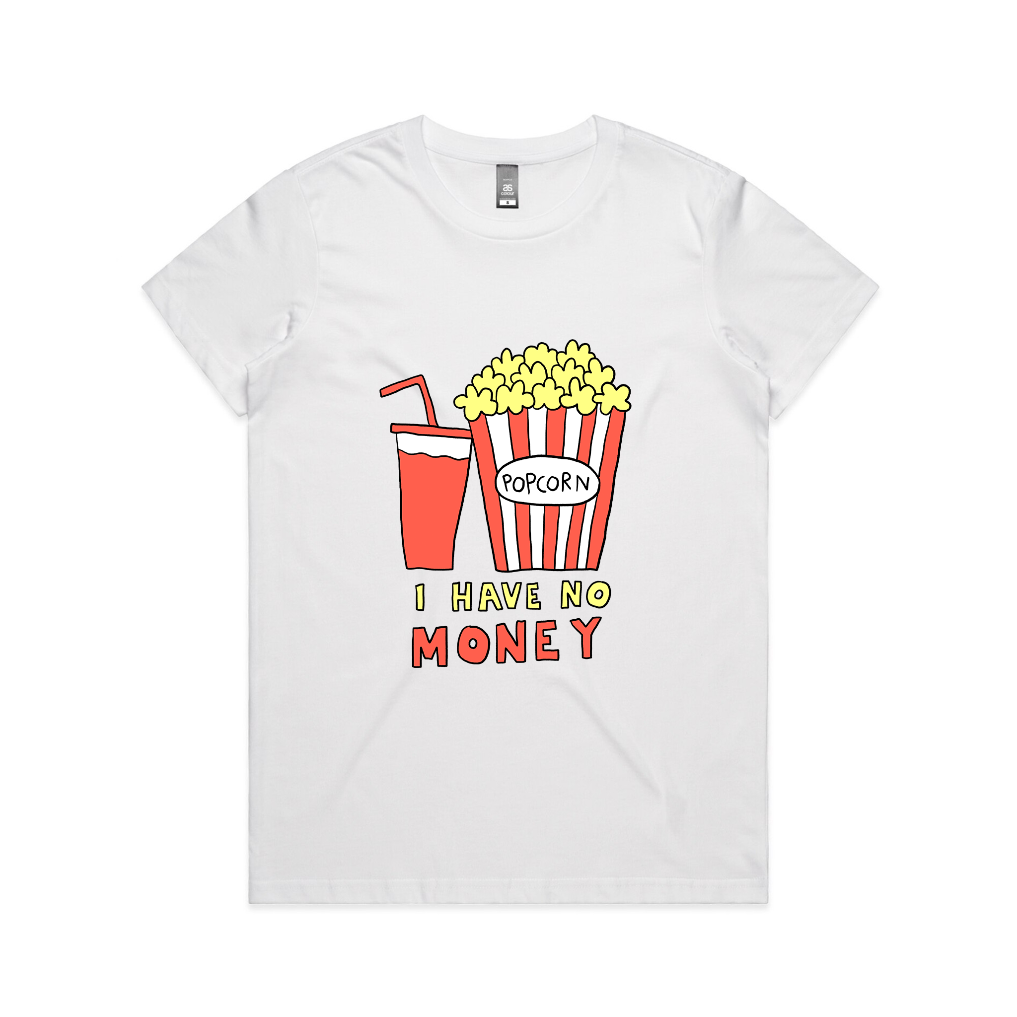 I Have No Money Tee