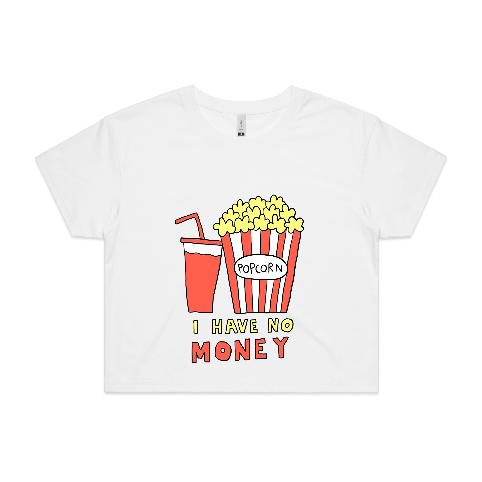 I Have No Money Tee