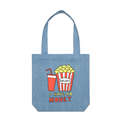 I Have No Money Tote by Lonely Kids Club. All clothing from our T-shirts to our shorts and hoodies are ethically made, and printed packed and shipped from Sydney.