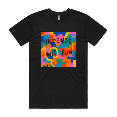 Intense But Fun Tee by Lonely Kids Club. All clothing from our T-shirts to our shorts and hoodies are ethically made, and printed packed and shipped from Sydney.