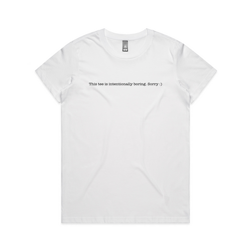Intentionally Boring Tee by Lonely Kids Club. All clothing from our T-shirts to our shorts and hoodies are ethically made, and printed packed and shipped from Sydney.