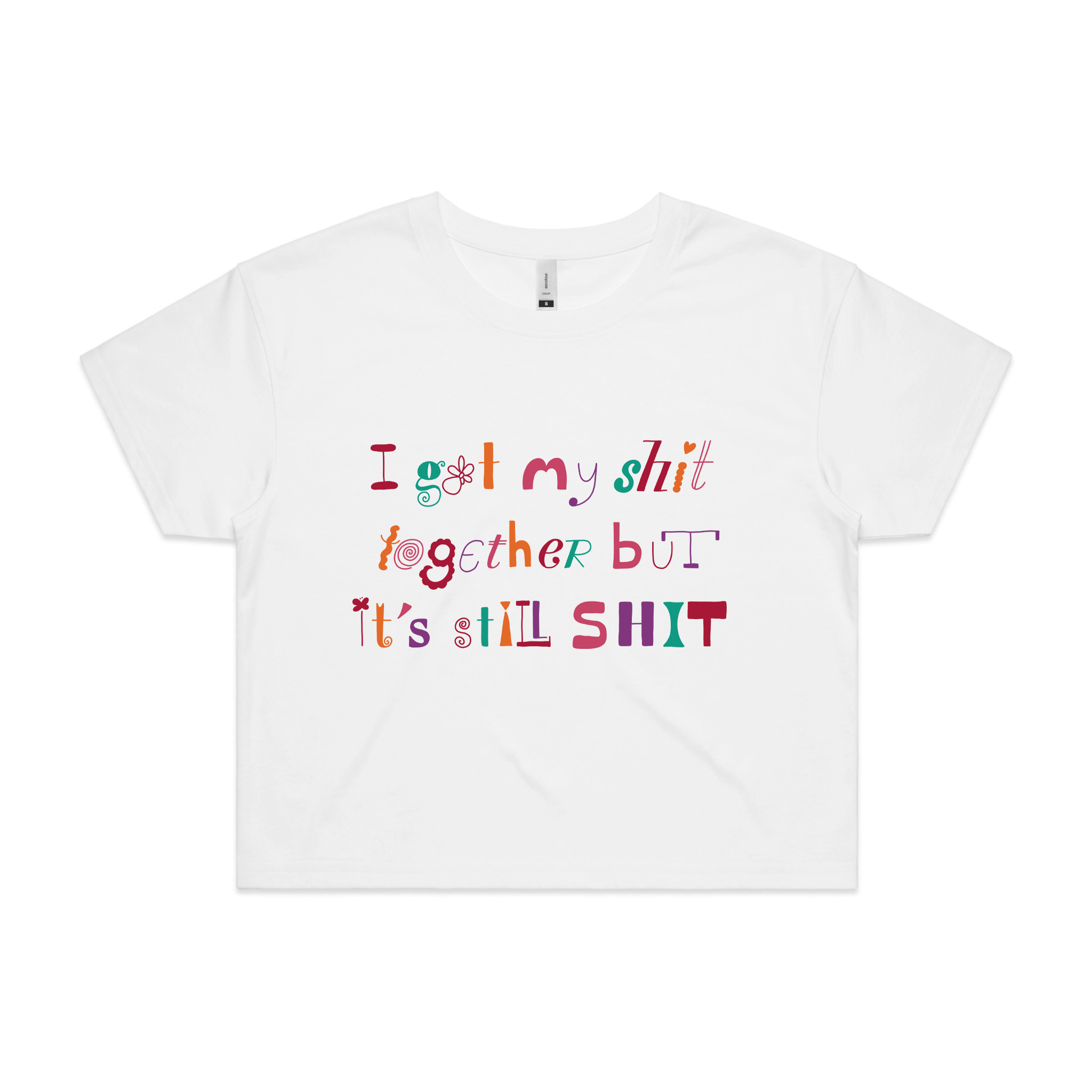 It's Still Shit Tee