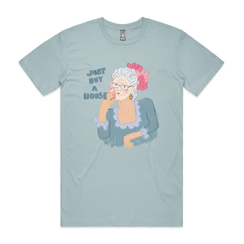 Just Buy A House Tee by Lonely Kids Club. All clothing from our T-shirts to our shorts and hoodies are ethically made, and printed packed and shipped from Sydney.