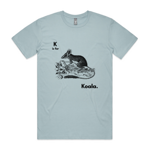 K Is For Koala Tee by Lonely Kids Club. All clothing from our T-shirts to our shorts and hoodies are ethically made, and printed packed and shipped from Sydney.