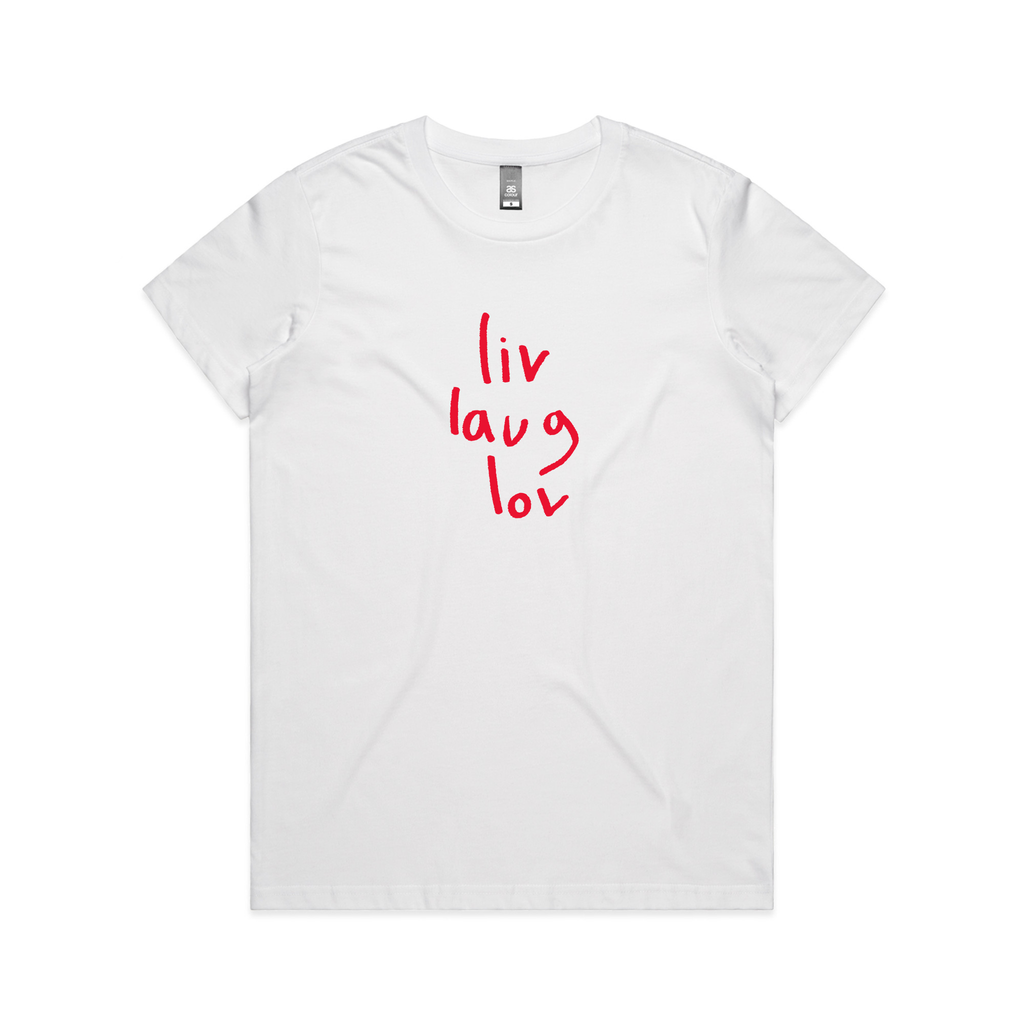 Liv Laug Lov Tee