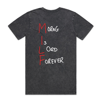 Morag Is Lord Forever Tee