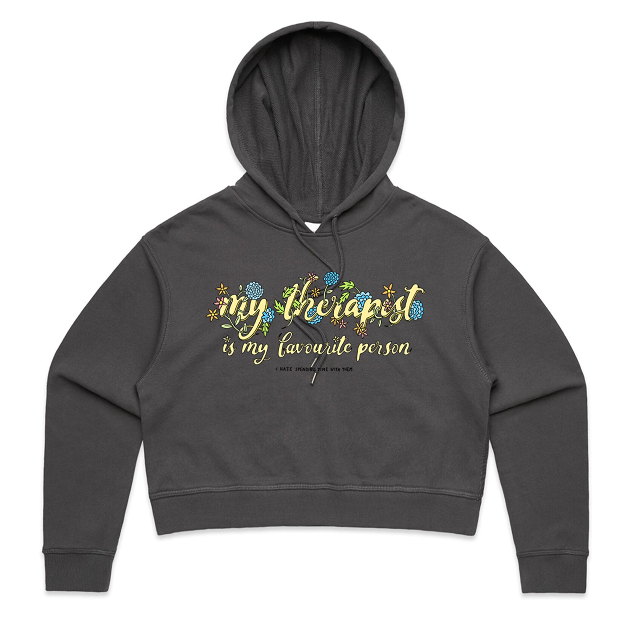 My Therapist Hoodie