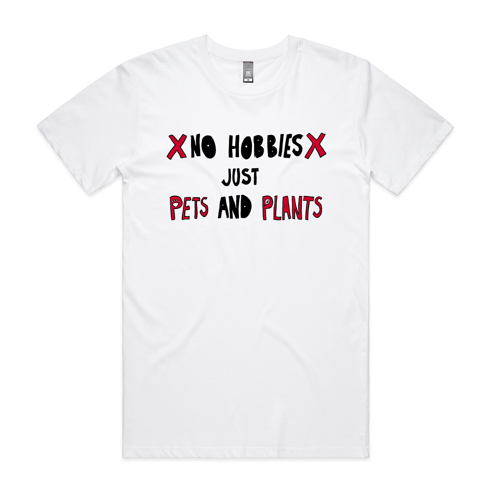 No Hobbies Tee