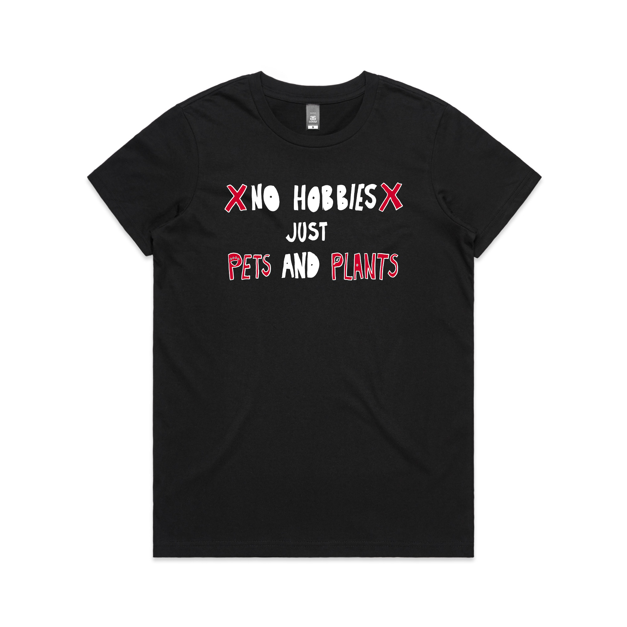 No Hobbies Tee