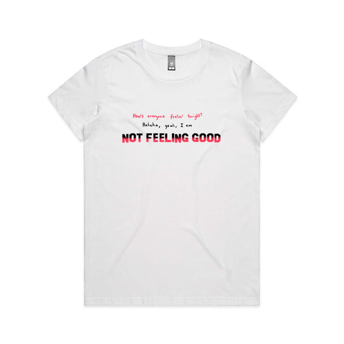 Not Feeling Good Tee by Lonely Kids Club. All clothing from our T-shirts to our shorts and hoodies are ethically made, and printed packed and shipped from Sydney.