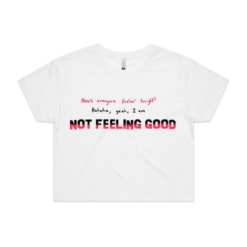 Not Feeling Good Tee by Lonely Kids Club. All clothing from our T-shirts to our shorts and hoodies are ethically made, and printed packed and shipped from Sydney.